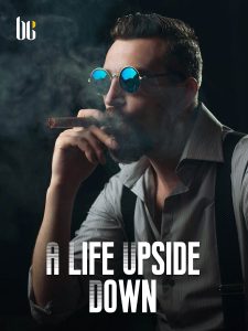 A Life Upside Down