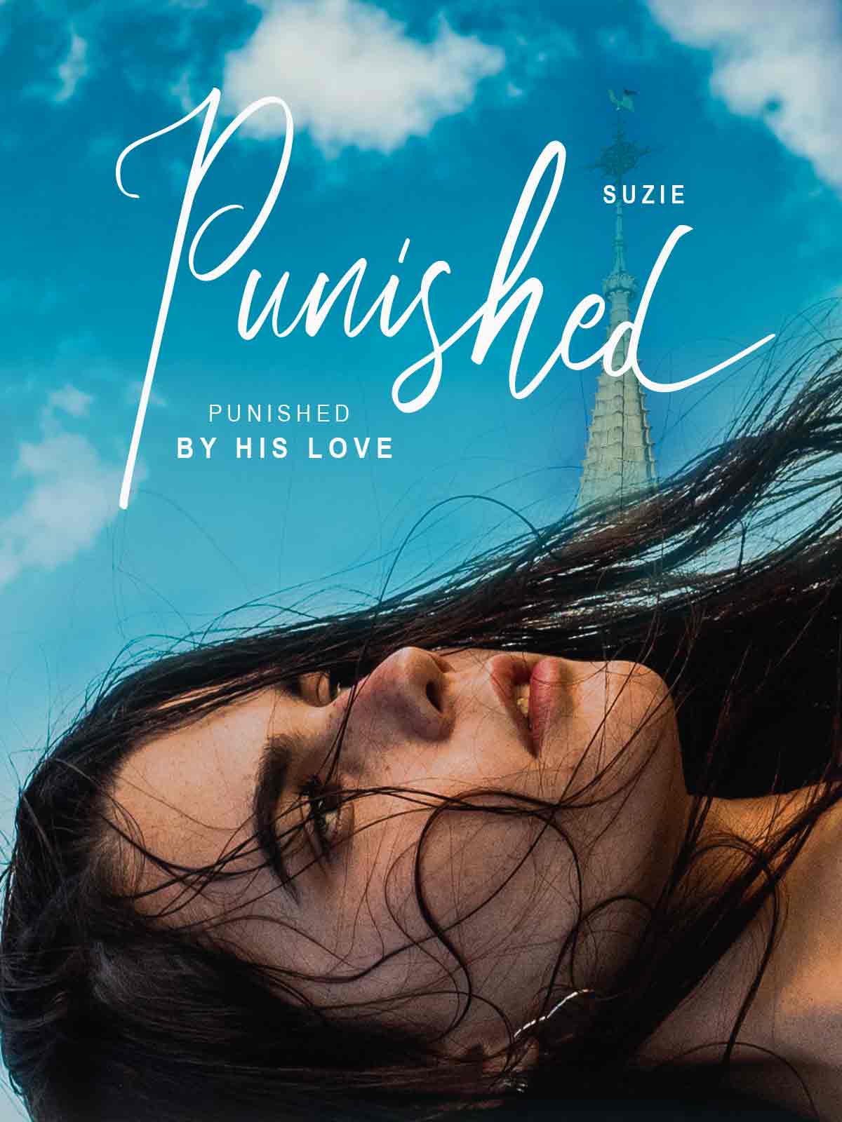 Punished By His Love Chinese Novel – Read/Download PDF
