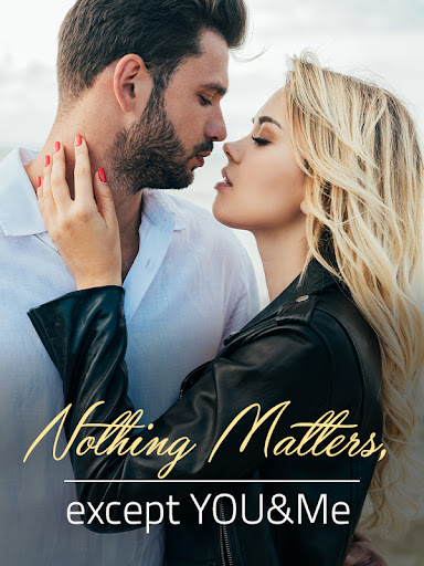 Nothing Matters, Except You & Me – Download PDF