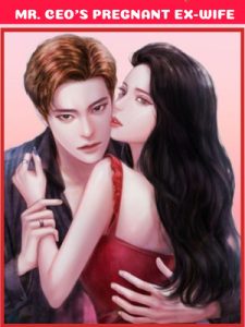 Mr Ceo’s Pregnant Wife – Chinese novel Read/Download PDF