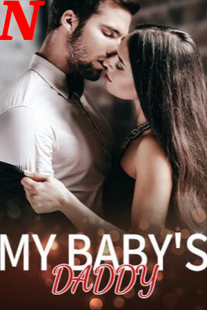 My Baby’s Daddy Novel – Download/Read PDF Free Online