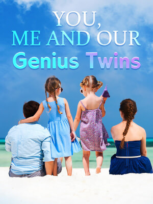 You,Me And Our Genius Twins Novel – Read/Download PDF