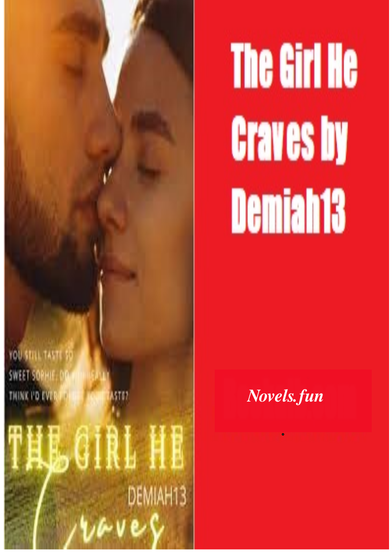 The Girl He Craves Be Demiah13 Novel – Download/Read PDF