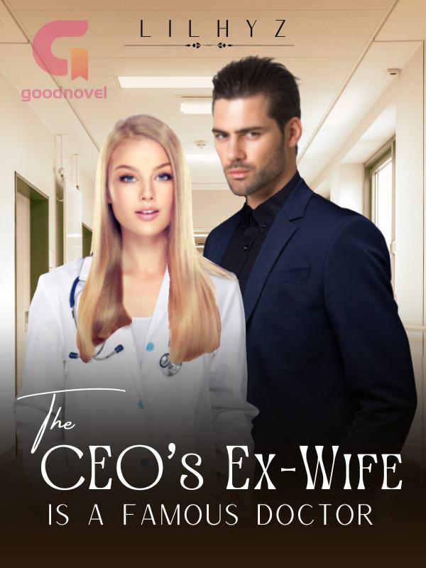 The CEO’s wife is A Famous Doctor Novel – PDF Download/Read Free Online