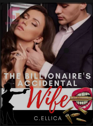 The Billionaire’s Accidental Wife Novel PDF – Read/Download Online Free.