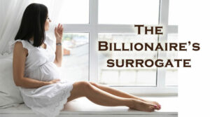 The Billionaire’s Surrogate Novel PDF – Read/Download Online.