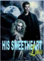 His Sweetheart Luna Novel PDF Read/Download Online