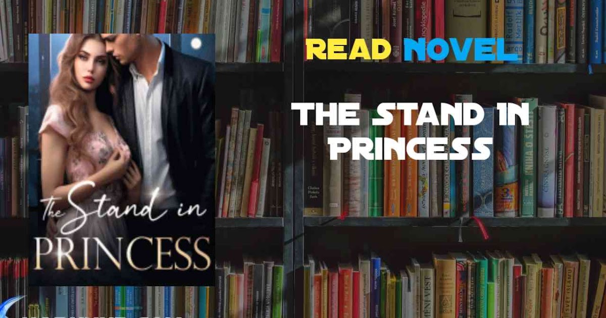 The Stand In Princess Novel PDF Read/Download Online