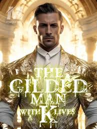 The Gilded Man With A Thousand Lives Novel PDF Read/Download Online