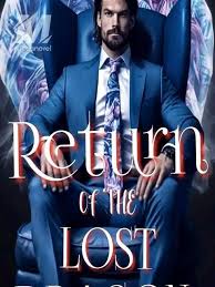 Return Of The Lost Dragon Novel PDF Read/Download Online