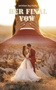 Her Final Vow Novel PDF Read/Download Online