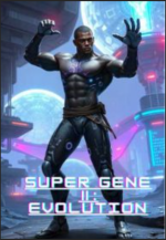 Super Gene II: Evolution Novel PDF Read/Download Online.