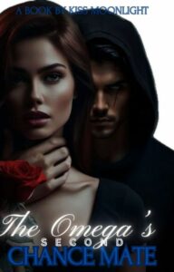 The Omega’s Second Chance Mate Novel PDF Read/Download Online