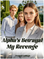 Alpha’s Betrayal, My Revenge Novel PDF Read/Download Online