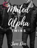 Mated to the Alpha Twins Novel PDF Read/Download Online