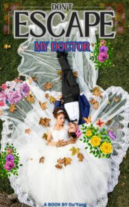 Don’t Escape, My Doctor! Novel PDF Read/Download Online