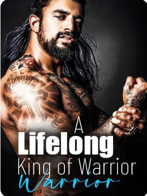 A Lifelong King of Warrior Novel PDF Read/Download Online