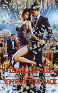 The Billionaire and his Son Want Me Back Novel PDF Read/Download Online