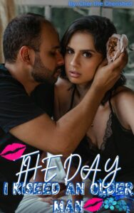 The Day I Kissed An Older Man Novel PDF Read/Download Online